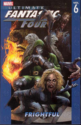 Ultimate Fantastic Four Vol. 6 Frightful TP
