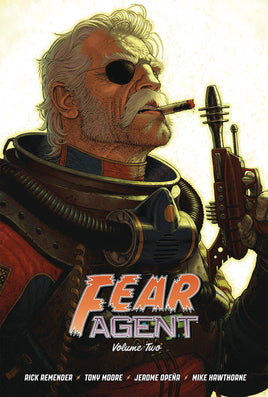 Fear Agent Vol. 2 HC