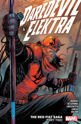 Daredevil & Elektra Vol. 2 The Red Fist Saga Part Two TP
