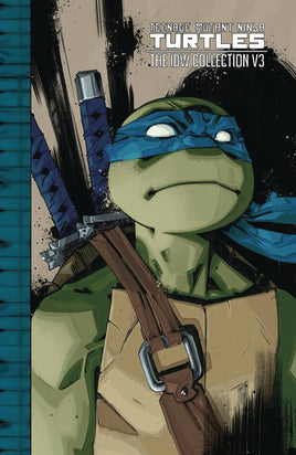 Teenage Mutant Ninja Turtles: The IDW Collection Vol. 3 TP