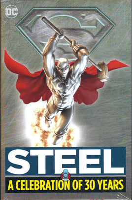 Steel: A Celebration of 30 Years HC