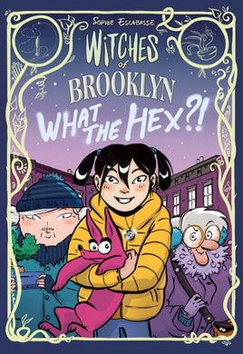 Witches of Brooklyn Vol. 2 What the Hex?! TP