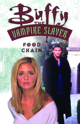 Buffy the Vampire Slayer: Food Chain TP