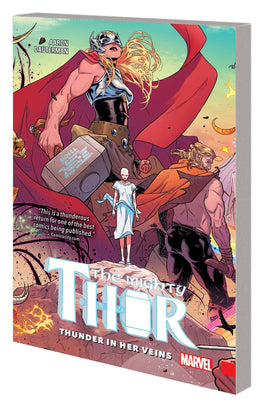 Mighty Thor: Vol. 1 Thunder in Her Veins TP