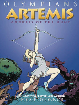 Olympians Vol. 9 Artemis: Wild Goddess of the Hunt TP