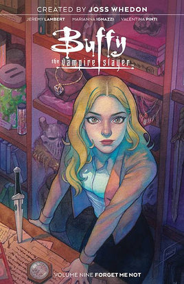 Buffy the Vampire Slayer Vol. 9 Forget Me Not TP