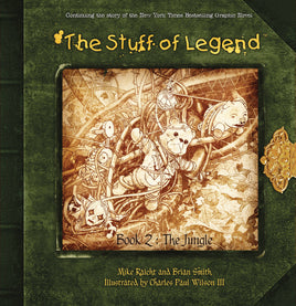 The Stuff of Legend Vol. 2 The Jungle HC