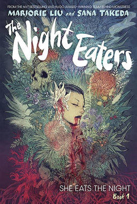 The Night Eaters Vol. 1 She Eats the Night HC