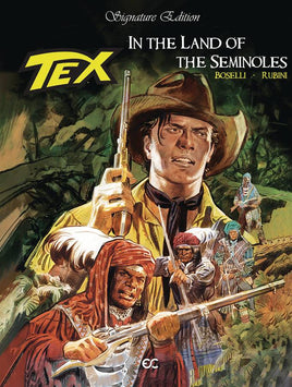 Tex in the Land of the Seminoles HC