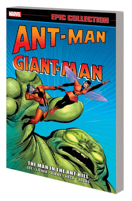 Ant-Man/Giant-Man Vol. 1 The Man in the Ant Hill TP