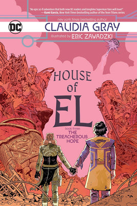 House of El Vol. 3 The Treacherous Hope TP