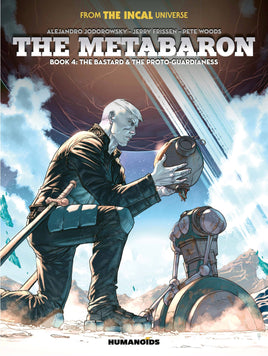 The Metabaron Vol. 4 The Bastard & The Proto-Guardianess HC