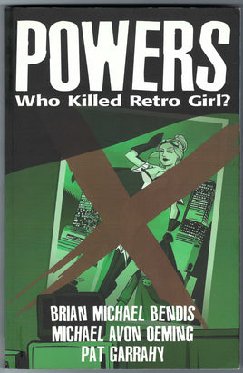 Powers Vol. 1 Who Killed Retro Girl? TP