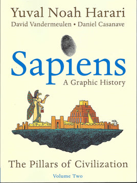 Sapiens: A Graphic History Vol. 2 The Pillars of Civilization TP