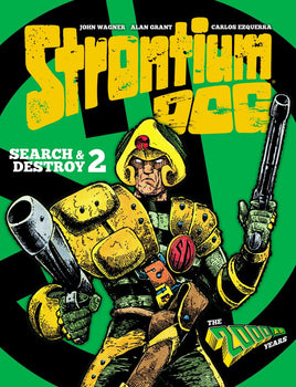 Strontium Dog: Search and Destroy Vol. 2 The 2000 AD Years HC