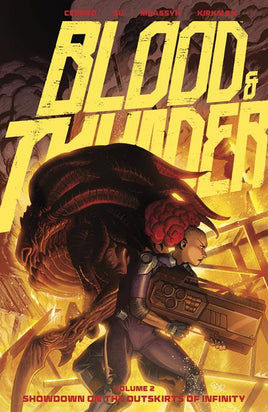 Blood & Thunder Vol. 2 Showdown on the Outskirts of Humanity TP