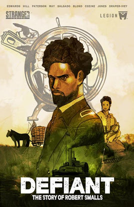 Defiant: The Story of Robert Smalls Vol. 1 TP