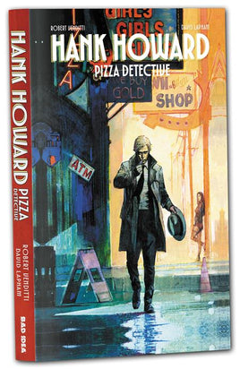 Hank Howard: Pizza Detective - A Slice of Life TP