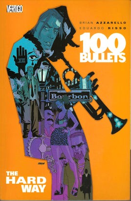100 Bullets Vol. 8 The Hard Way TP
