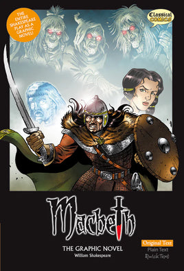 Macbeth: The Graphic Novel (Original Text Version) TP