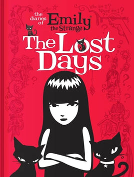 Diaries of Emily the Strange: The Lost Days HC