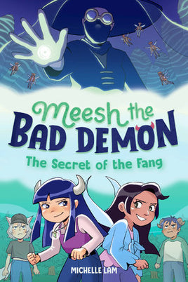 Meesh the Bad Demon Vol. 2 The Secret of the Fang TP