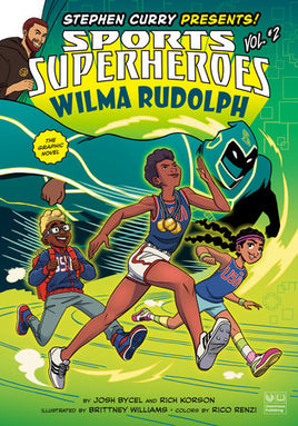 Sports Superheroes Vol. 2 Wilma Rudolph TP