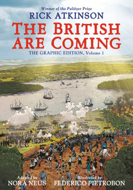 The British Are Coming: The Graphic Edition Vol. 1 TP