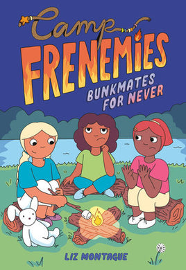 Camp Frenemies: Bunkmates for Never TP