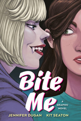 Bite Me: A Graphic Novel TP