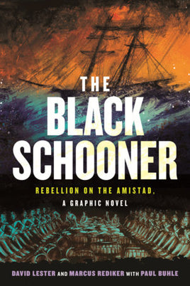 Black Schooner: Rebellion on the Amistad TP