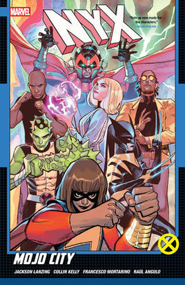 NYX Vol. 2 Mojo City TP