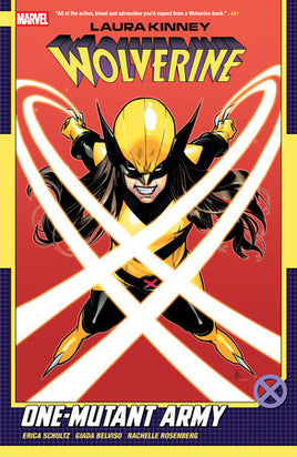 Laura Kinney: Wolverine Vol. 1 One-Mutant Army TP