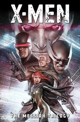 X-Men: The Messiah Trilogy Omnibus HC