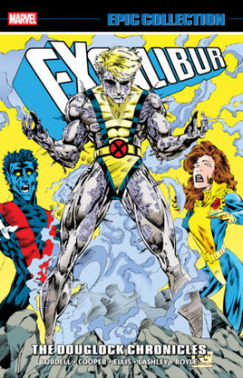 Excalibur Vol. 6 The Douglock Chronicles TP