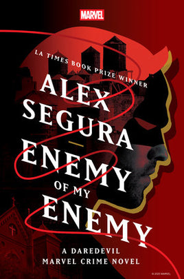 Enemy of My Enemy: A Daredevil Marvel Crime Novel HC