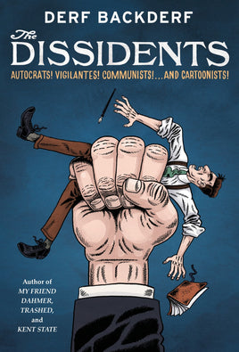 The Dissidents HC
