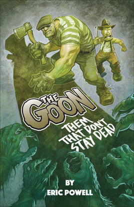 The Goon: Them That Don't Stay Dead TP