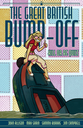 Great British Bump-Off: Kill or Be Quilt TP