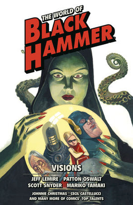 The World of Black Hammer Omnibus Vol. 5 Visions TP