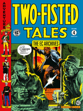 EC Archives: Two-Fisted Tales Vol. 4 TP