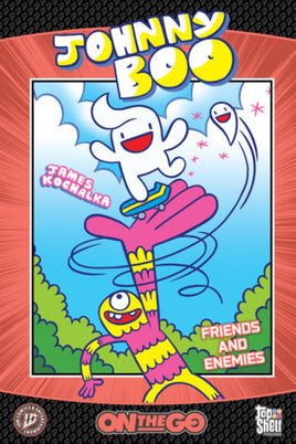 Johnny Boo: On the Go - Friends and Enemies TP