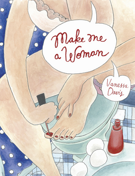 Make Me a Woman HC