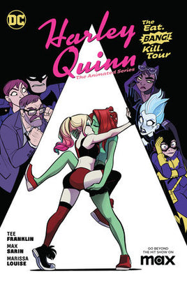 Harley Quinn: The Animated Series Vol. 1 The Eat. Bang! Kill. Tour TP