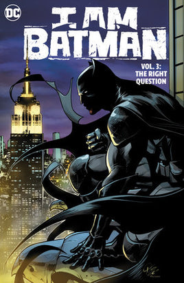 I Am Batman Vol. 3 The Right Question HC