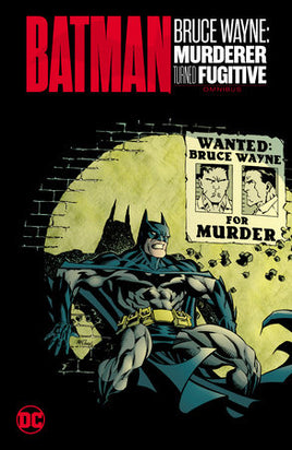 Batman: Bruce Wayne - Murderer Turned Fugitive Omnibus HC