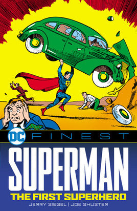 Superman: The First Superhero TP