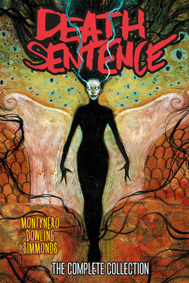 Death Sentence: The Complete Collection HC
