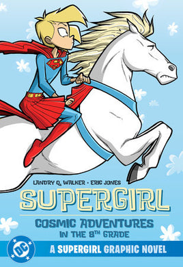 Supergirl: Cosmic Adventures in the 8th Grade TP
