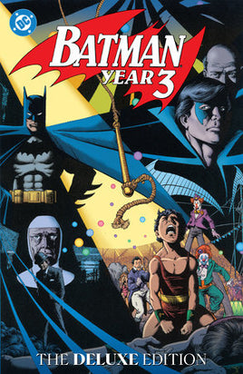 Batman: Year Three - The Deluxe Edition HC